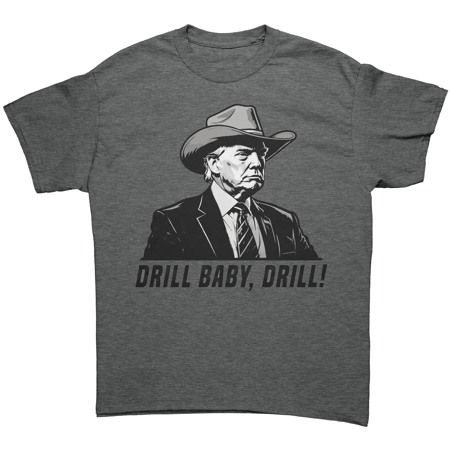 Drill_Baby_Drill_Graphite_Heather_Front_Mockup.png