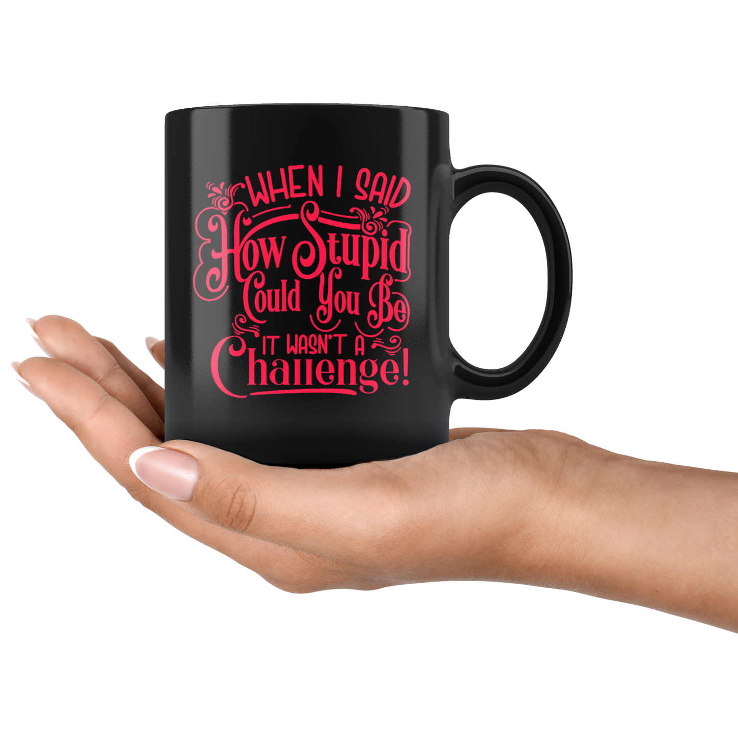 When I Said How Stupid Could You Be It Wasn't A Challenge! Blk