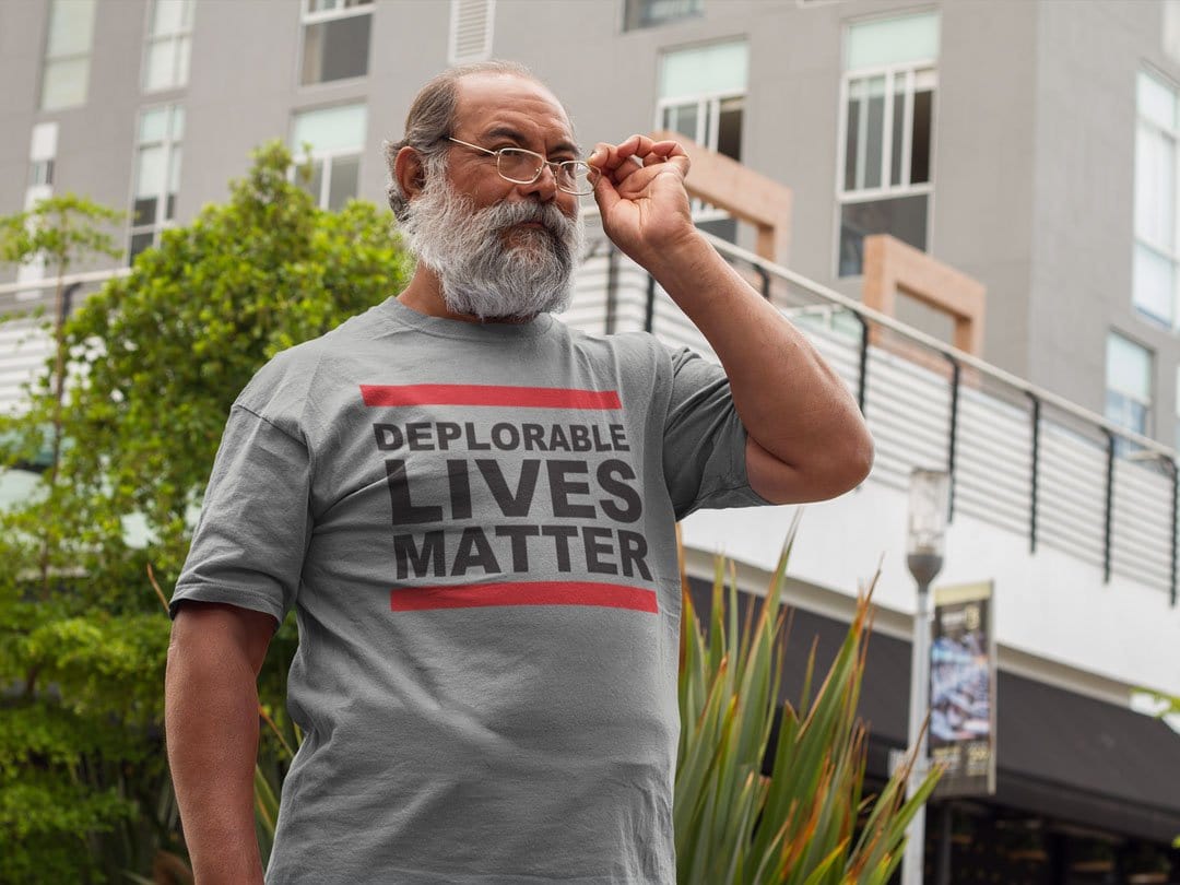 Deplorable Lives Matter
