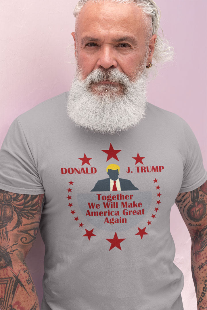 Donald J Trump * Together We Will Make America Great Again