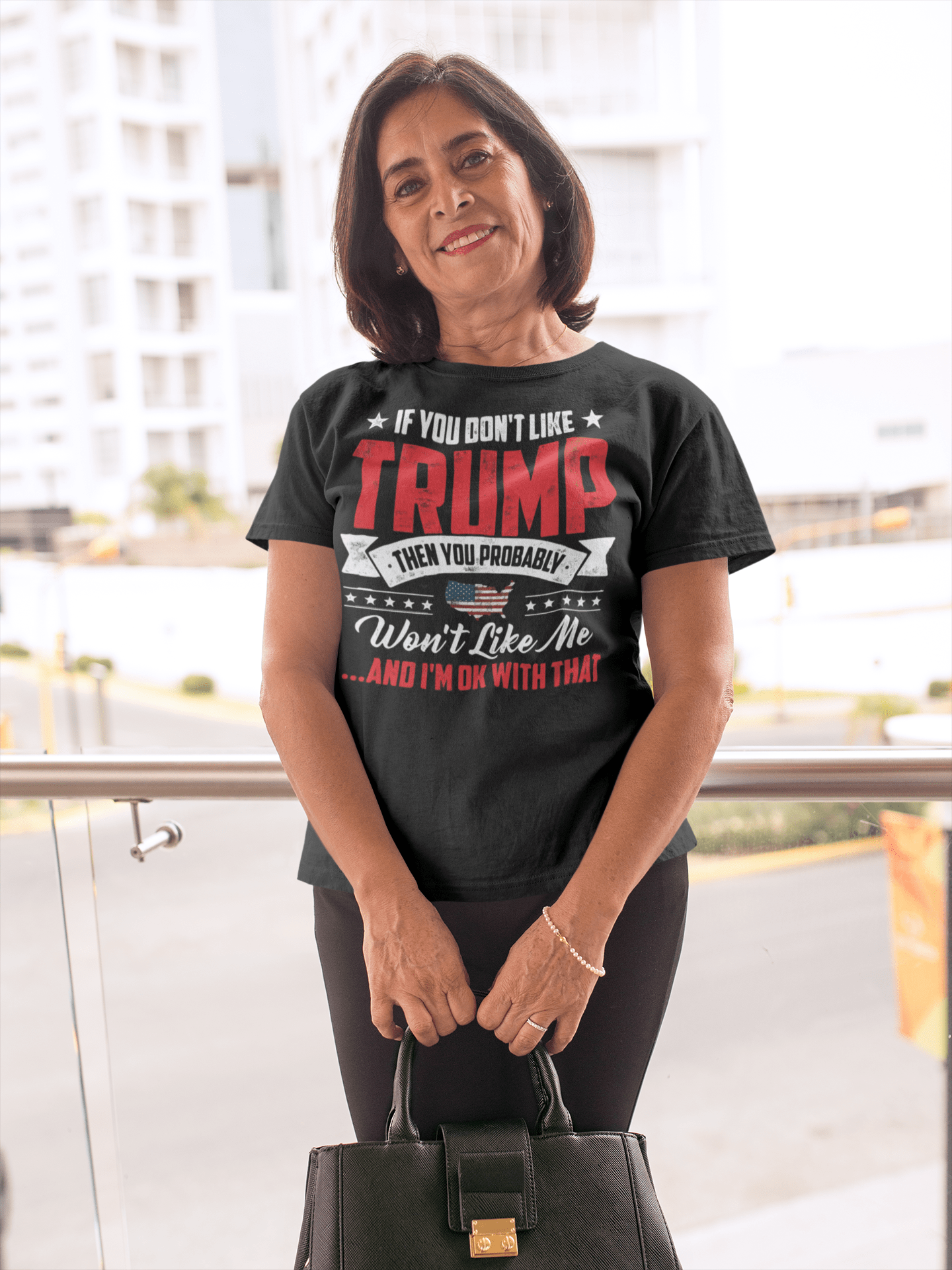 If You Don't Like Trump Then You Probably Won't Like Me...And I'm OK With That