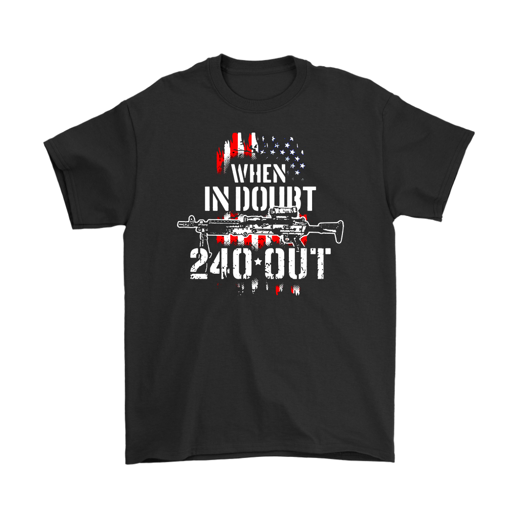 When In Doubt 240 Out