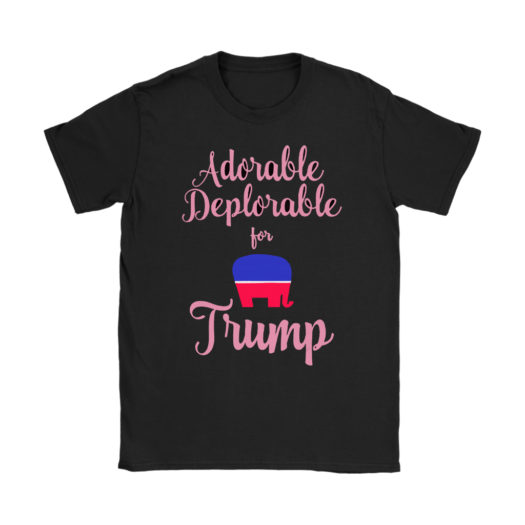 Adorable Deplorable For Trump