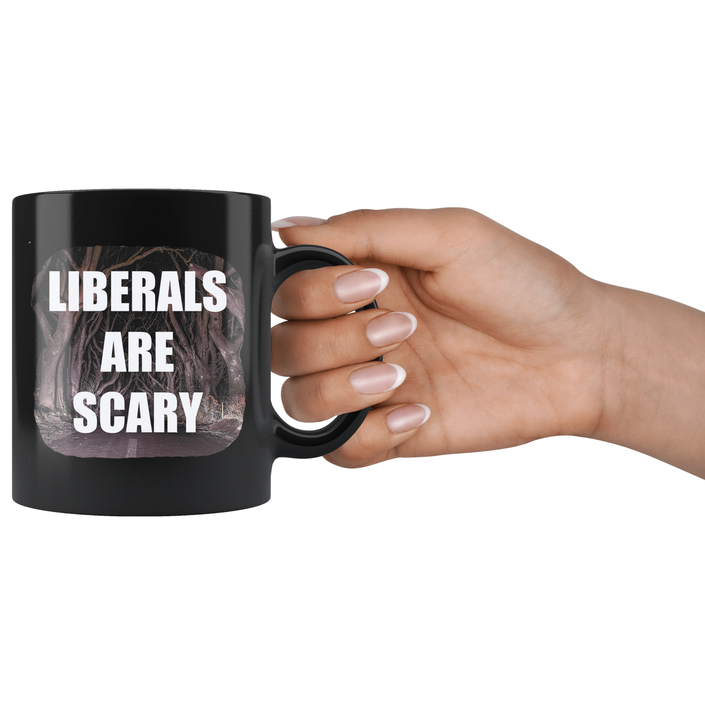 Liberals Are Scary Cup
