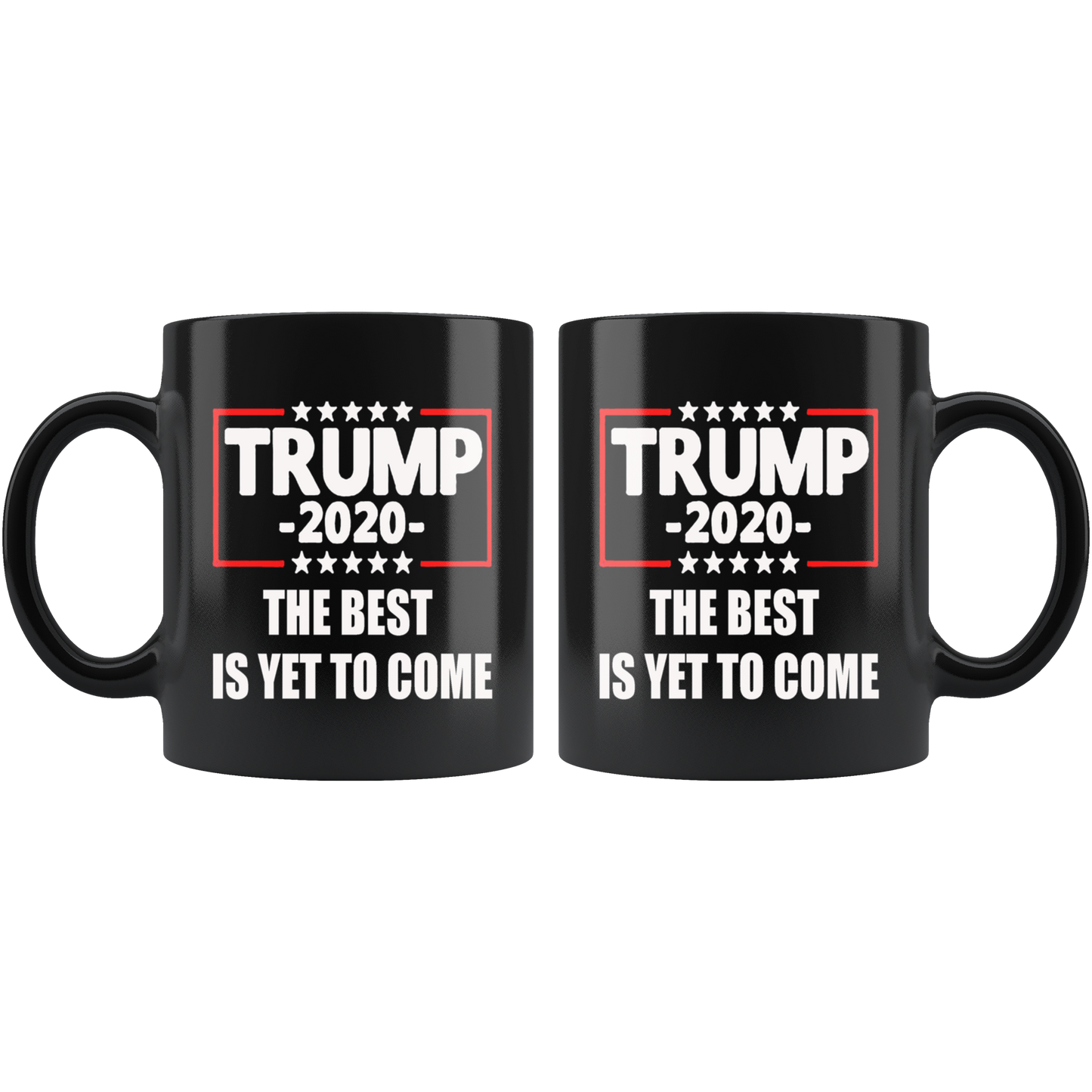 Trump 2020 The Best Is Yet To Come