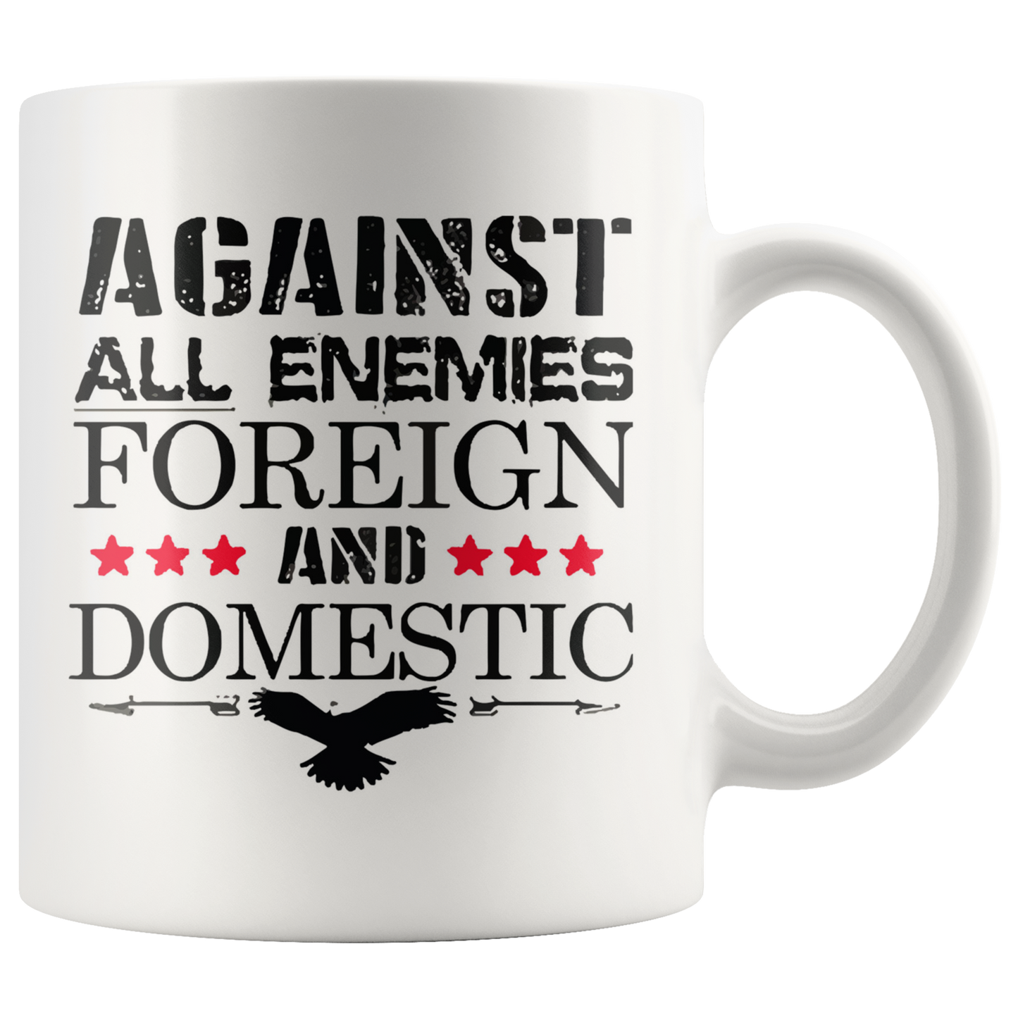 Against All Enemies Foreign And Domestic