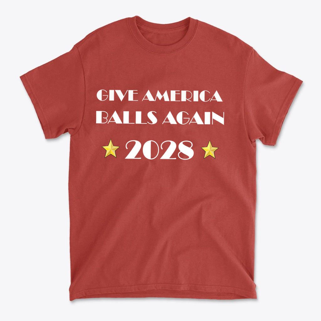 Give America Balls Again 2028 Design red t-shirt featuring bold lettering and star accents.