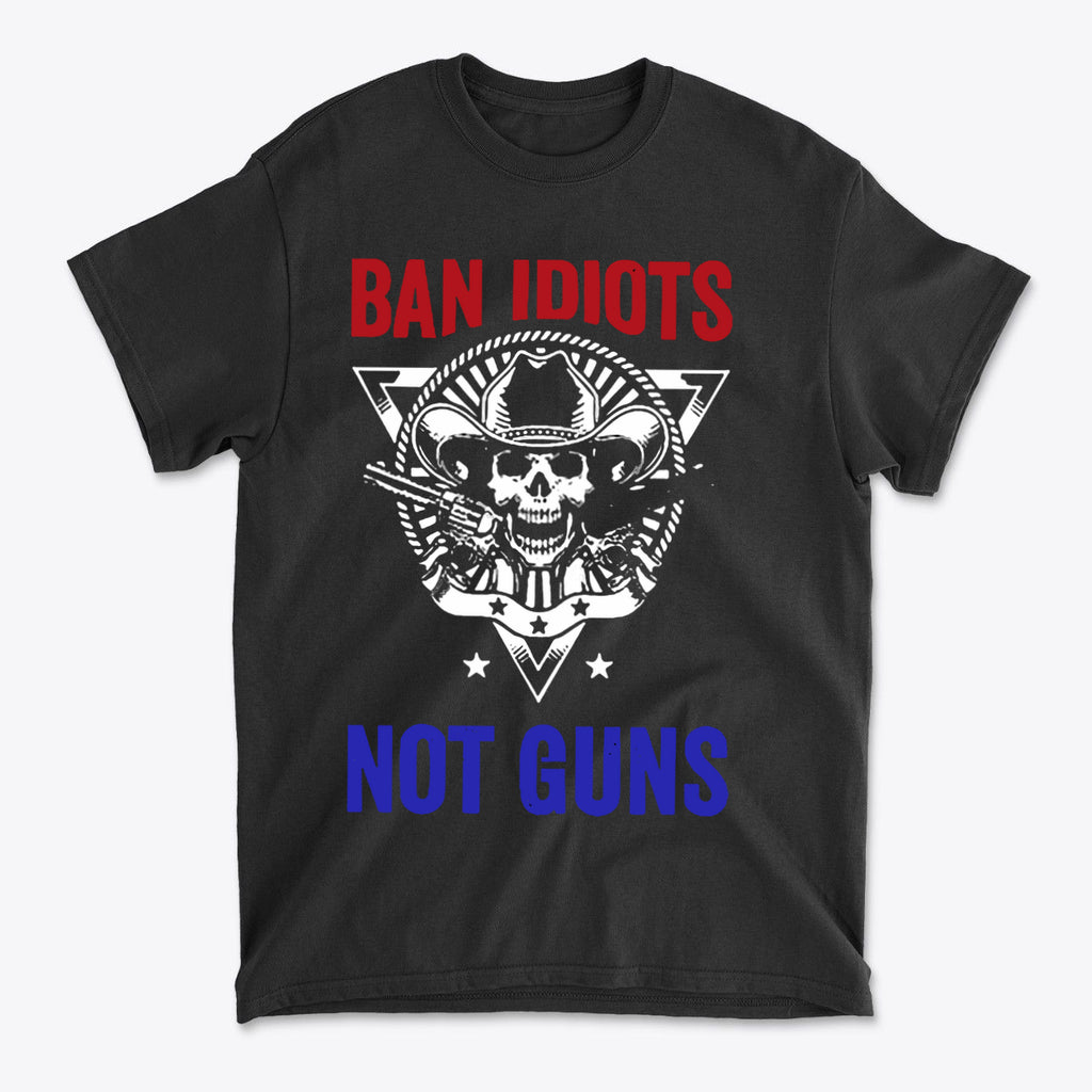 Ban Idiots Not Guns Custom Print t-shirt featuring a skull and guns design in bold colors.