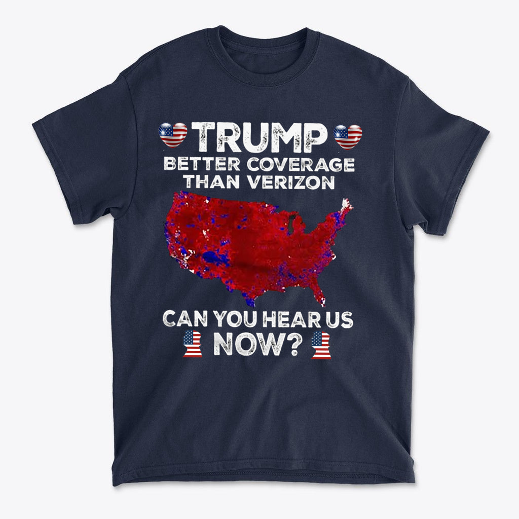 Trump Better Coverage Than Verizon graphic tee featuring a red map of the USA with patriotic text.