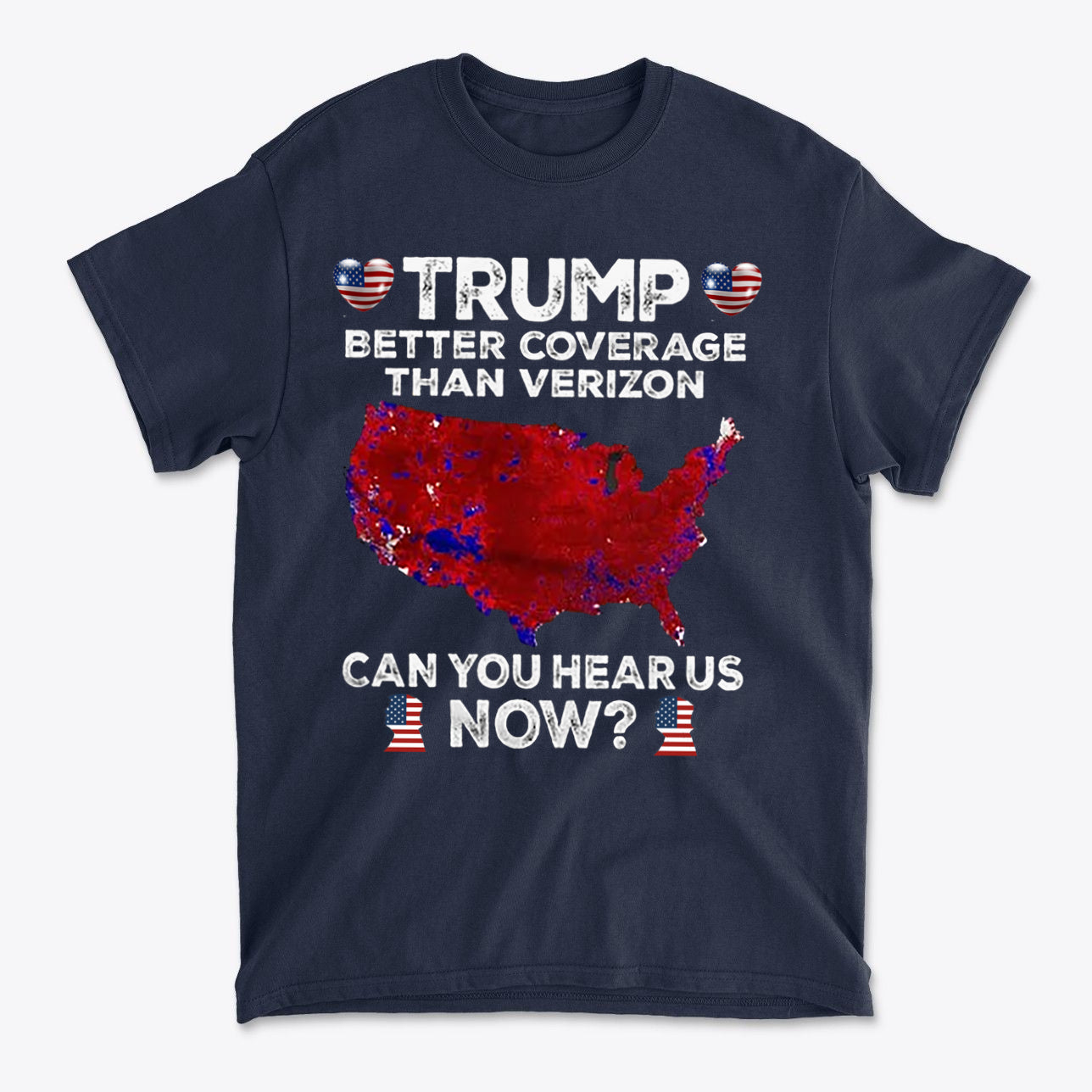 Trump Better Coverage Than Verizon graphic tee featuring a red map of the USA with patriotic text.