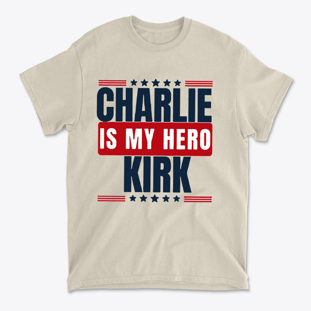 Charlie Kirk Is My Hero Apparel featuring a graphic tee with bold text design.