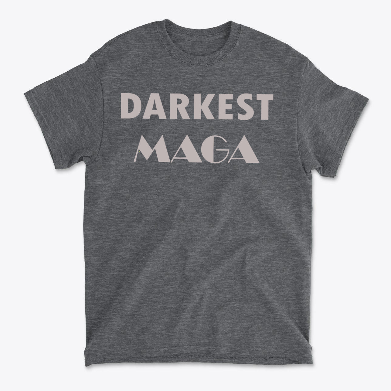 Darkest MAGA Graphic Design Tee featuring bold text on a gray shirt.