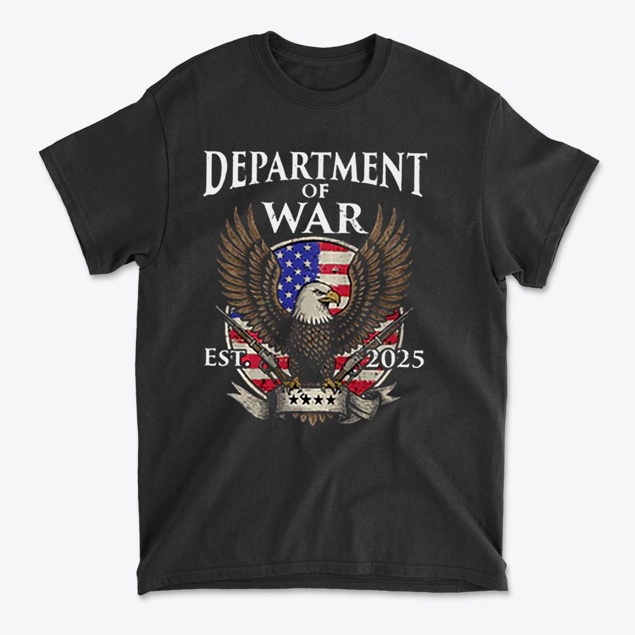 Department Of War Graphic Design black t-shirt featuring an eagle and American flag, established in 2025.