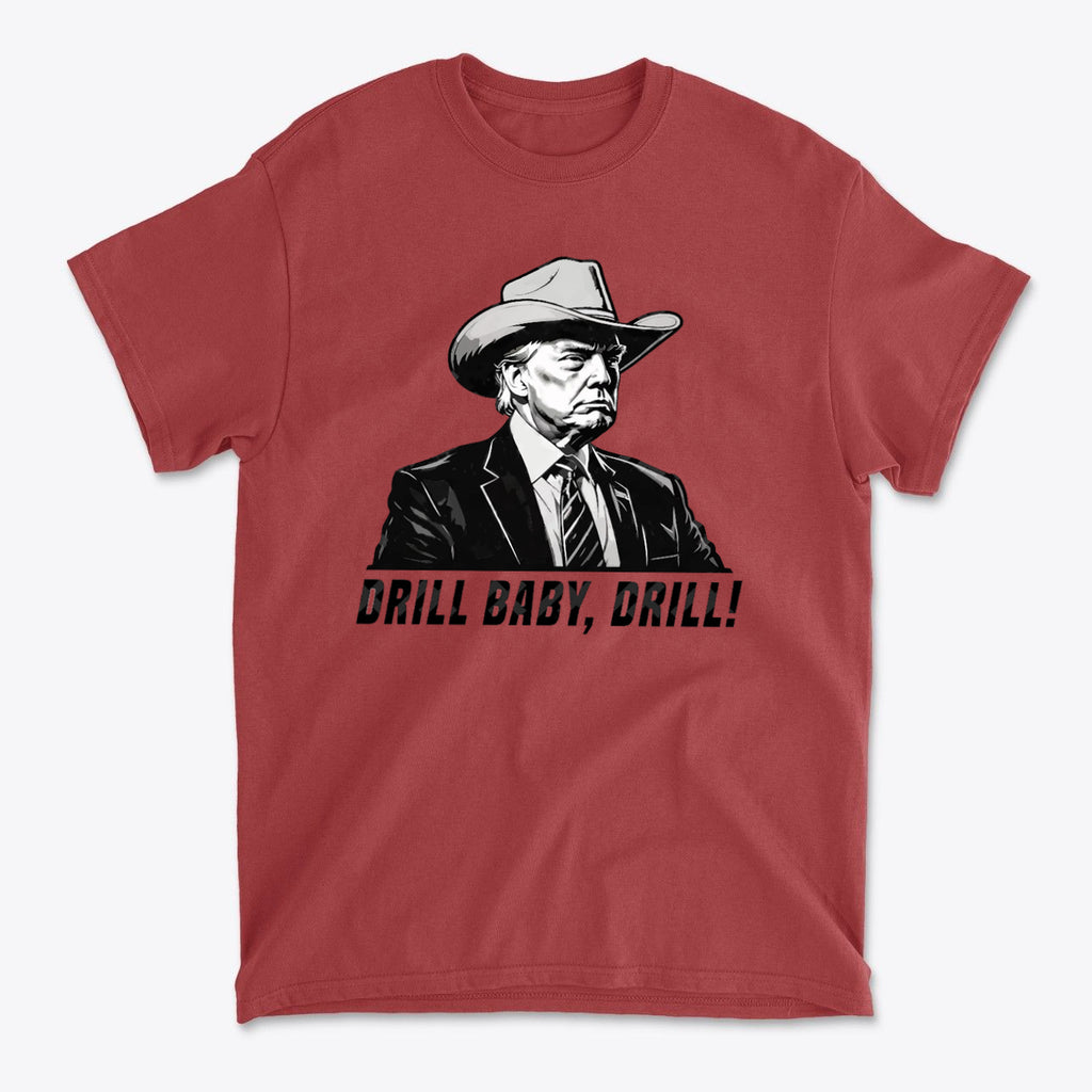 Drill Baby Drill Patriotic Graphic Tee featuring a cowboy hat graphic and bold text.