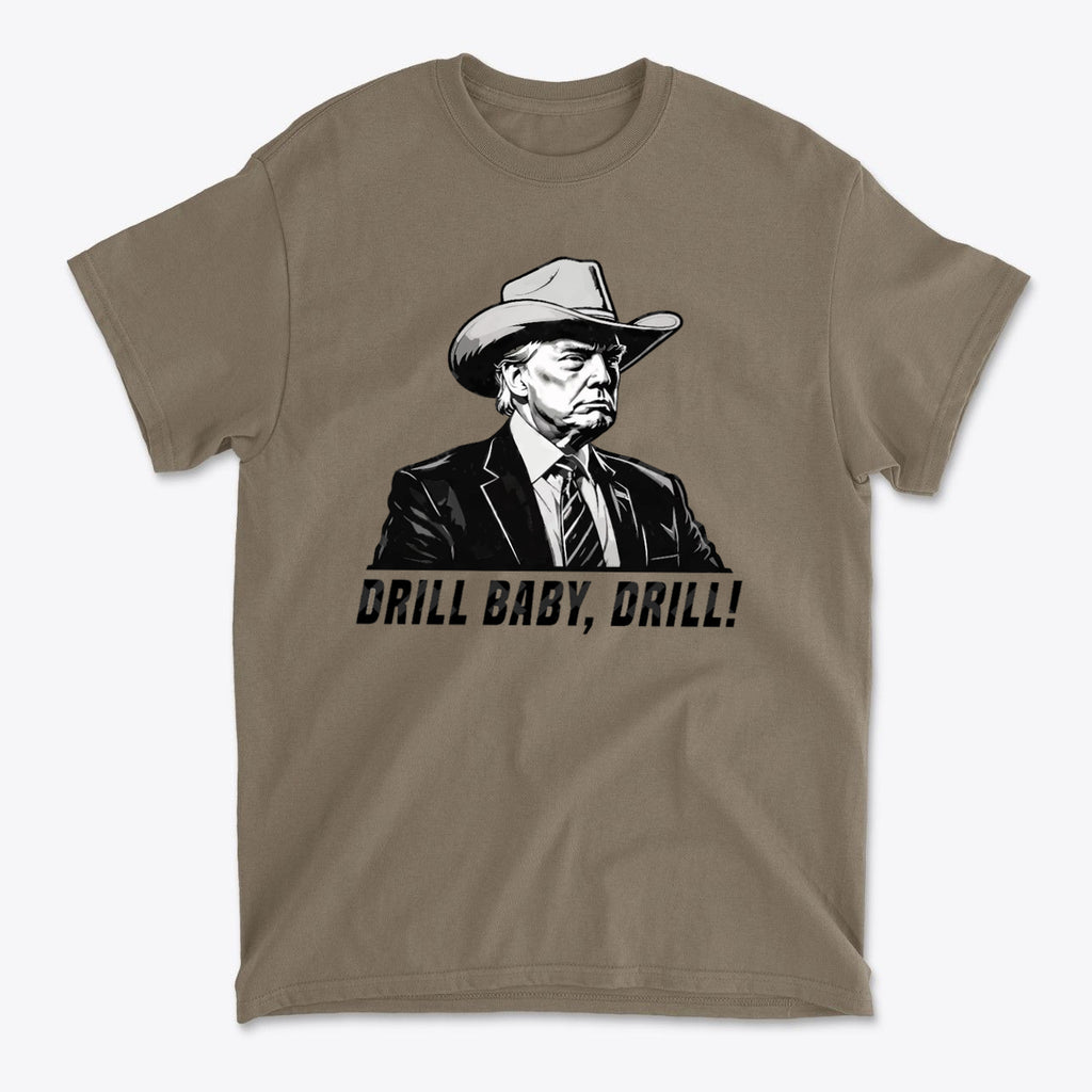 Drill Baby Drill Patriotic Graphic Tee featuring an illustration of a cowboy hat figure with the slogan Drill Baby, Drill!