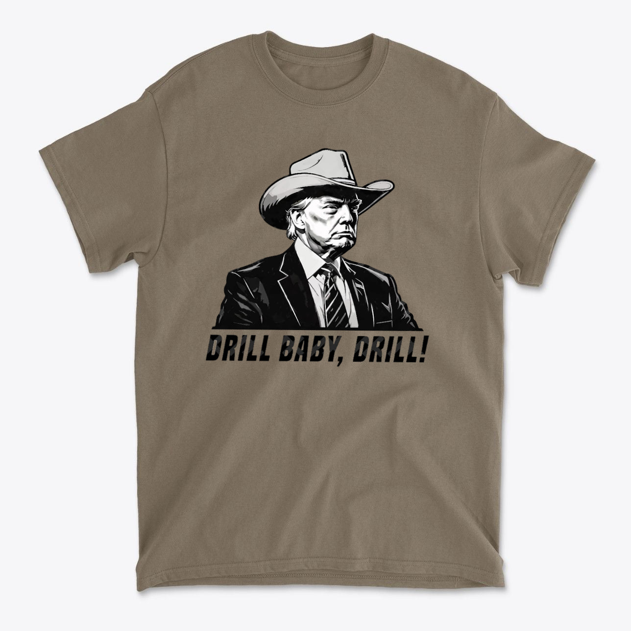 Drill Baby Drill Patriotic Graphic Tee featuring an illustration of a cowboy hat figure with the slogan Drill Baby, Drill!