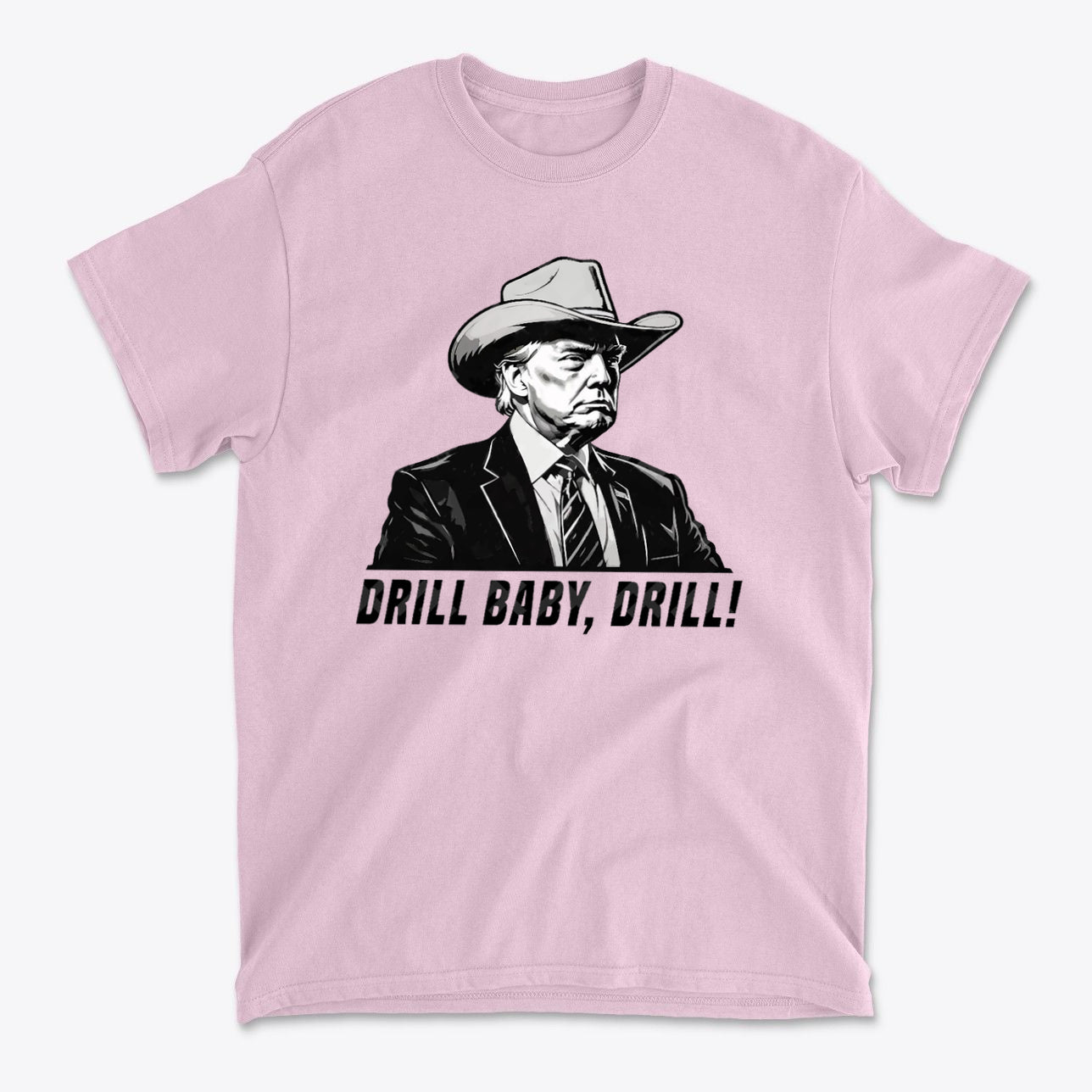 Drill Baby Drill Patriotic Graphic Tee featuring an illustration with the slogan 'DRILL BABY, DRILL!' in a bold design.