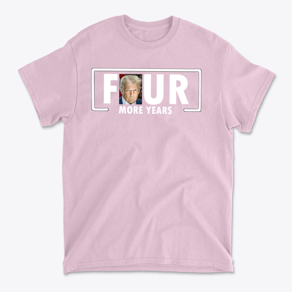 Four More Years Supporter Statement Casual Wear Tee