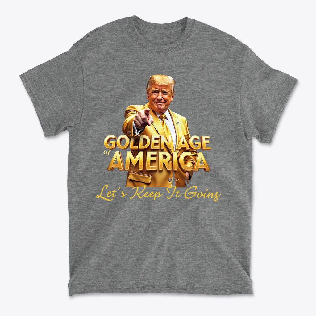 Golden Age Of America Let's Keep It Going graphic t-shirt featuring bold text and a prominent figure design.