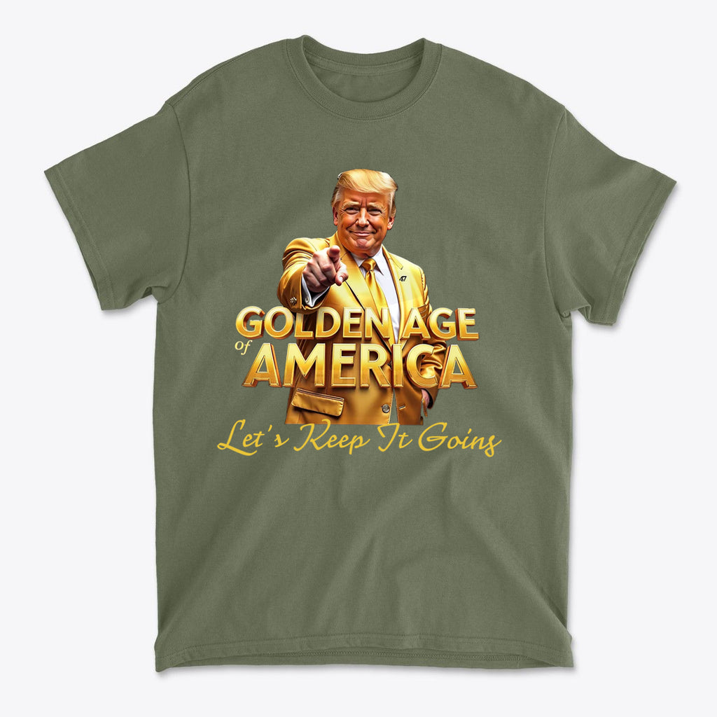 Golden Age Of America Let's Keep It Going t-shirt featuring a bold design and political statement.