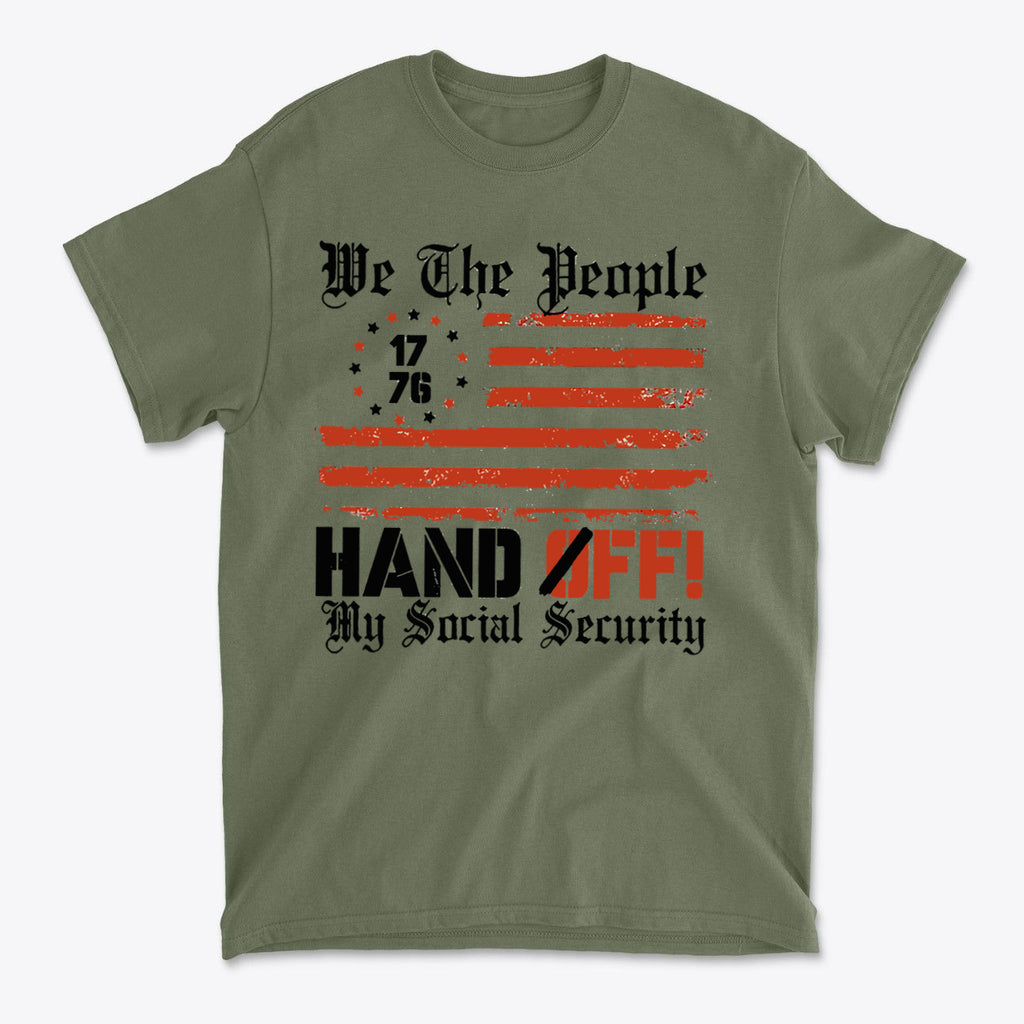 We The People 1776 Hands Off My Social Security t-shirt with patriotic design and bold text.