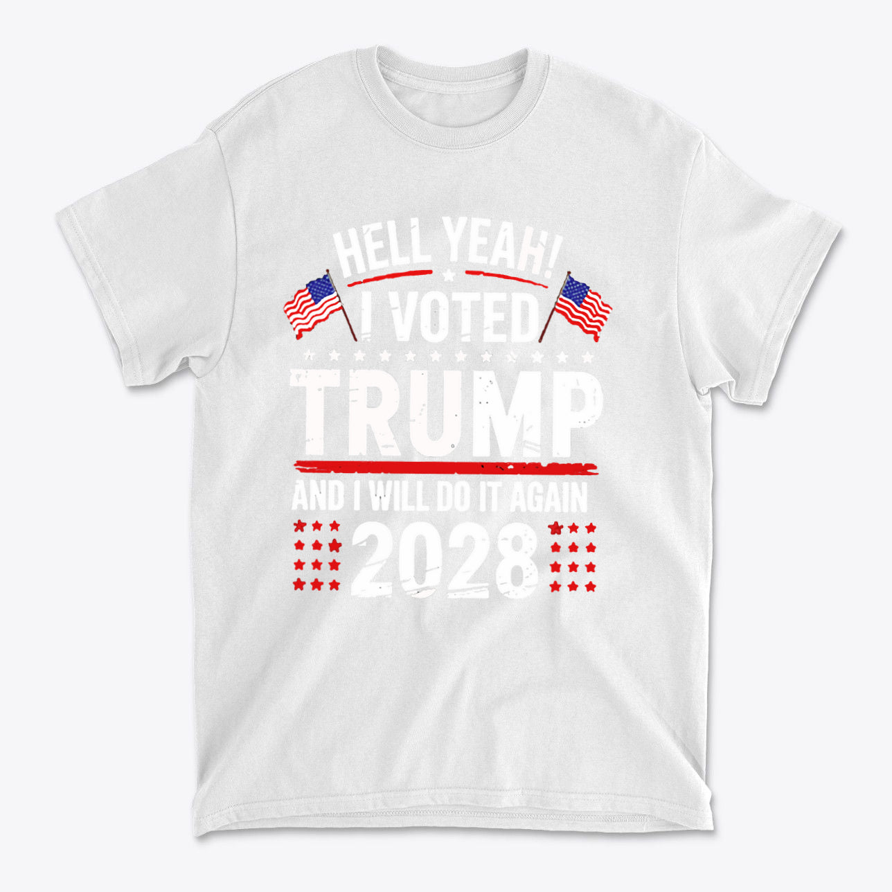 Hell Yeah I Voted Again 2028 Trump graphic tee featuring patriotic colors and text design.