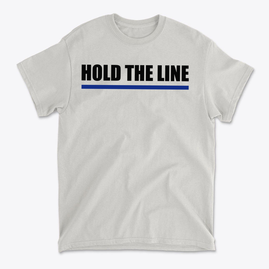 Hold The Line Black Letters T Shirt featuring bold black text and a blue horizontal line on a gray background.