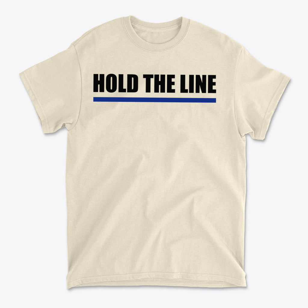 Hold The Line Black Letters T Shirt featuring bold lettering and minimalist design on a neutral background.
