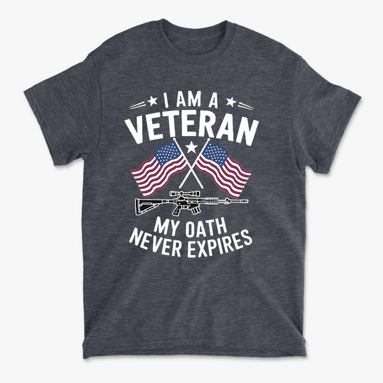I Am A Veteran My Oath Never Expires graphic t-shirt featuring American flags and rifle design.