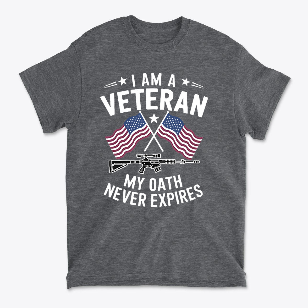 I Am A Veteran My Oath Never Expires t-shirt featuring American flags and a rifle design on a gray shirt.