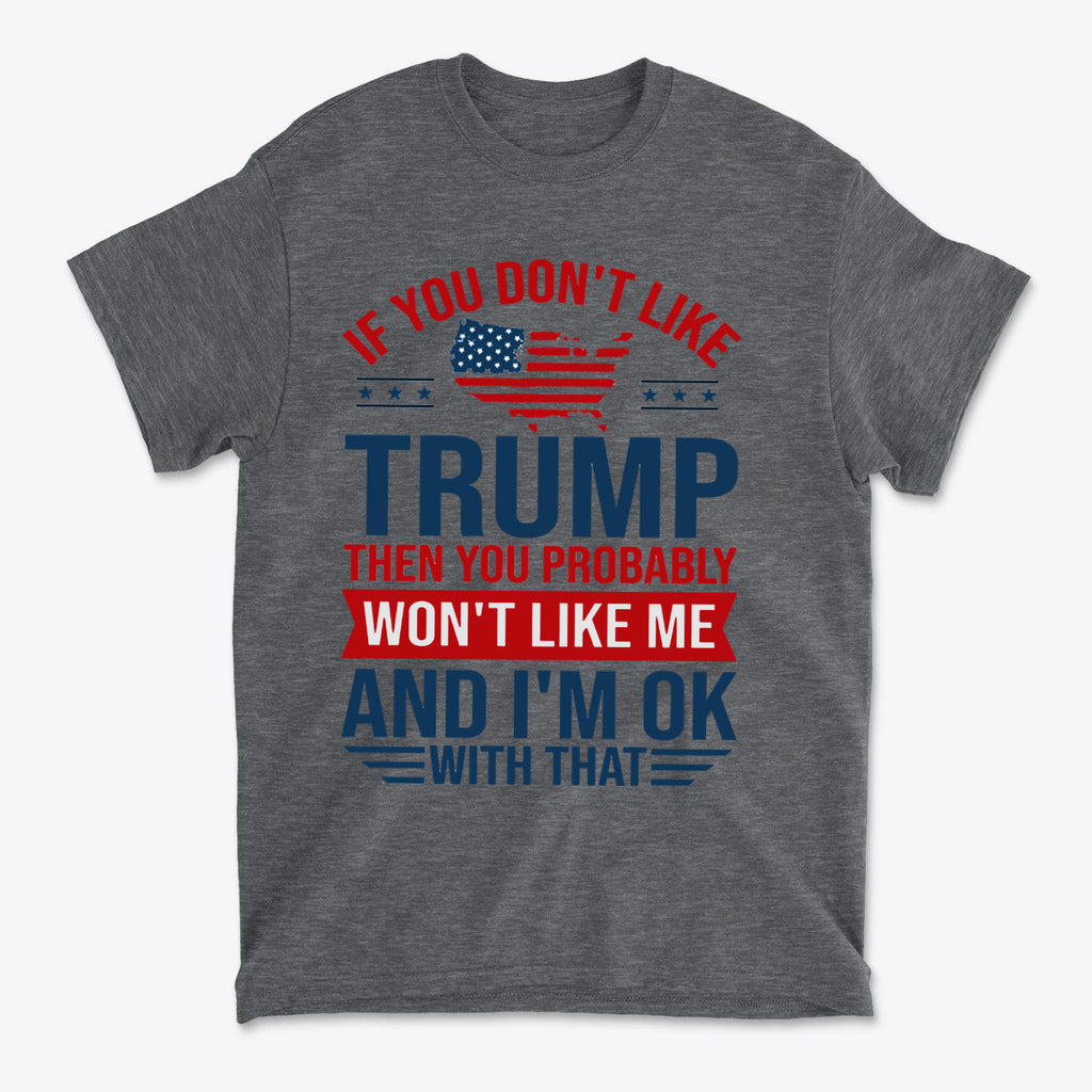 Trump Supporter USA Flag Graphic Tee with bold text and patriotic design for political enthusiasts.