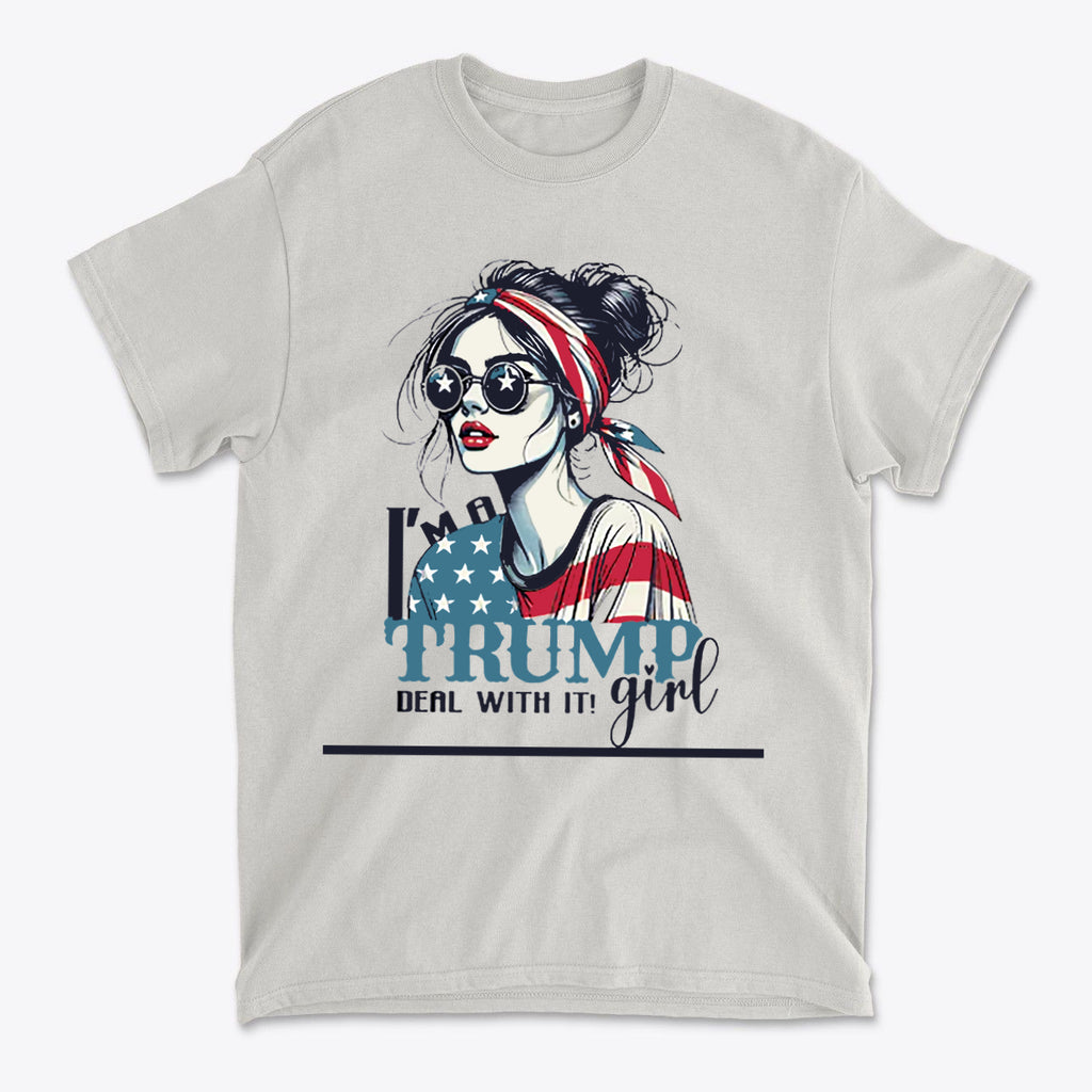 I'm A Trump Girl Deal With It Blk Ltrs graphic tee featuring a fashionable woman with a patriotic design.