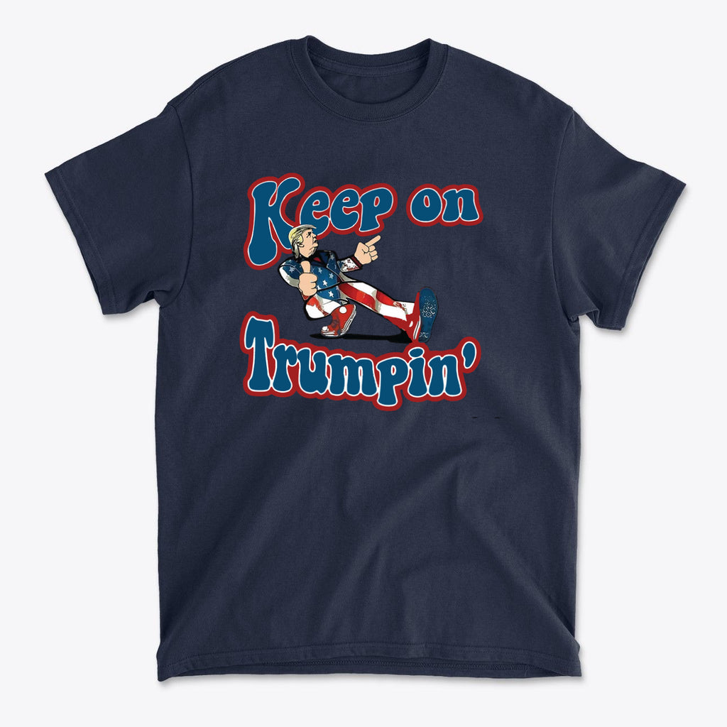 Keep On Trumpin' Vintage Design T-shirt featuring retro typography and a playful character illustration.