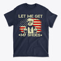 Let Me Get My Shoes Statement Shirt featuring a graphic design with a person and American flag background.