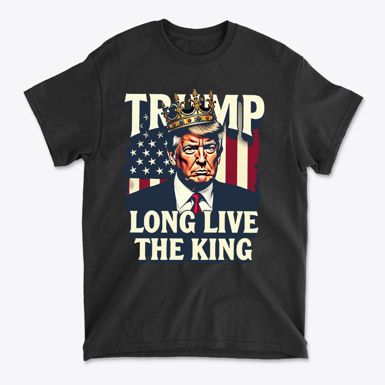Trump Long Live the King USA Shirt featuring a crowned Trump against an American flag background.