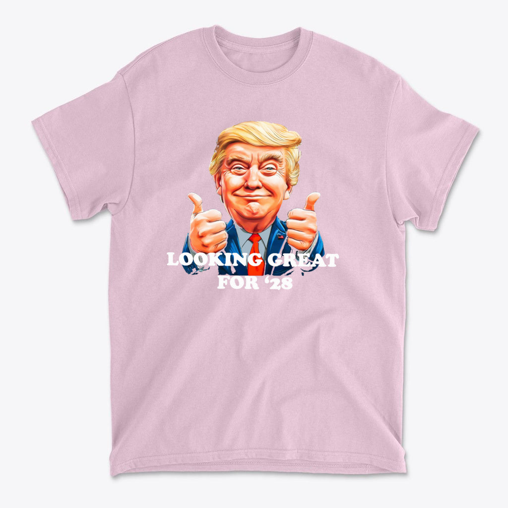 Looking Great for '28 USA Shirt featuring a cartoon figure giving thumbs up in a pink shirt.