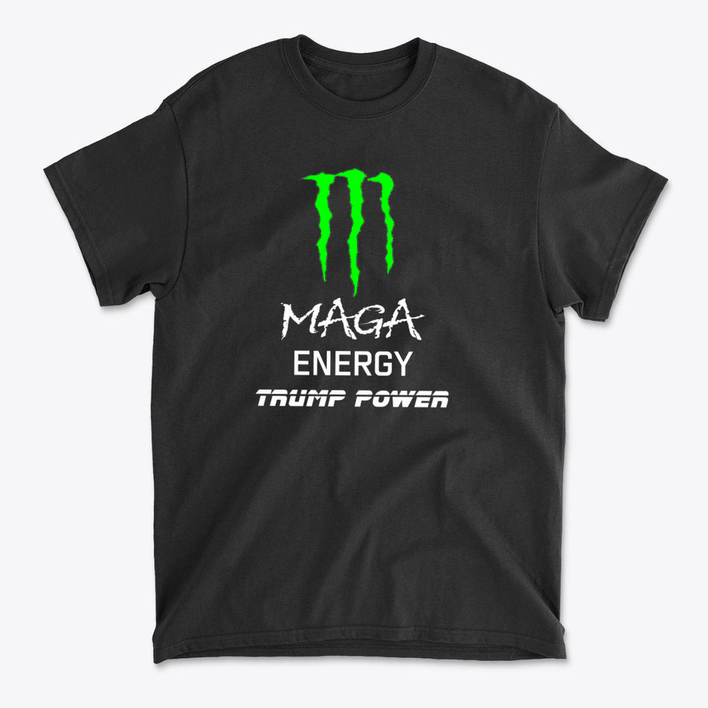 MAGA Energy Trump Power USA Shirt featuring a bold design with green Monster logo on a black t-shirt.