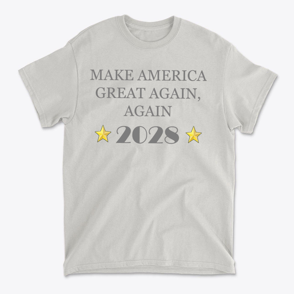 Make America Great Again Again T Shirt showcasing a bold national slogan with stars and 2028 design on a light background.