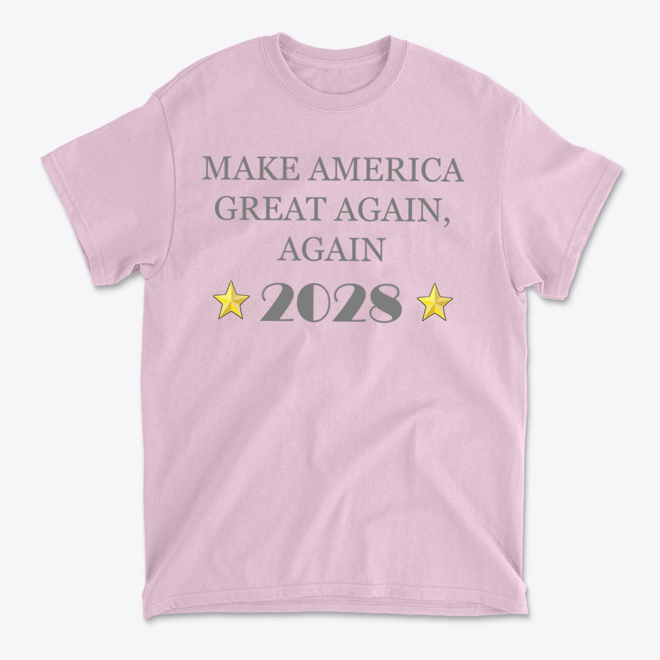 Make America Great Again Again T Shirt in pink with 2028 and stars design.