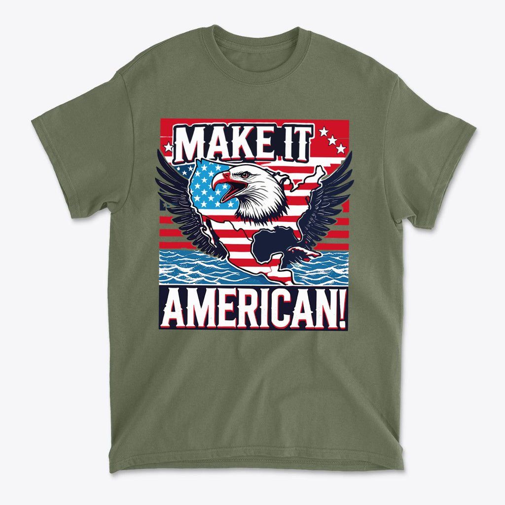 Make It American American Pride Shirt featuring an eagle and U.S. flag design on an olive green tee.