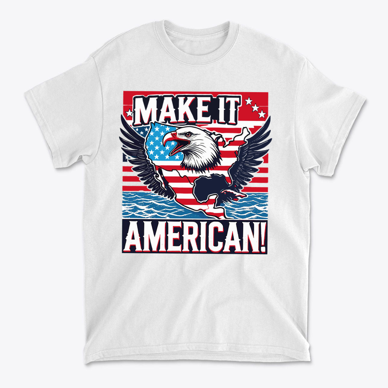 Make It American American Pride Shirt featuring an eagle, American flag, and bold text design.