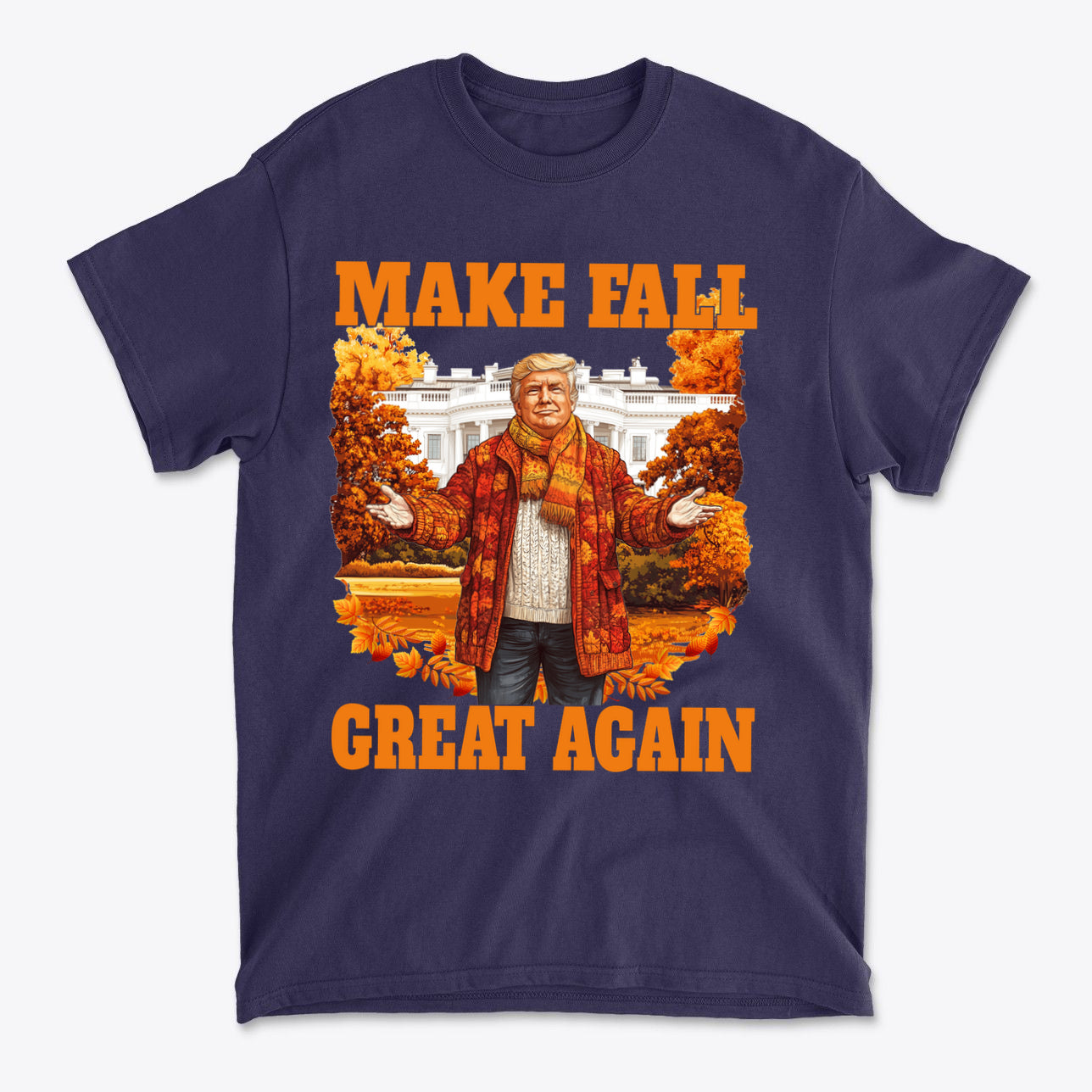 Make Fall Great Again Autumn T Shirt featuring a humorous design with fall colors and playful slogan.