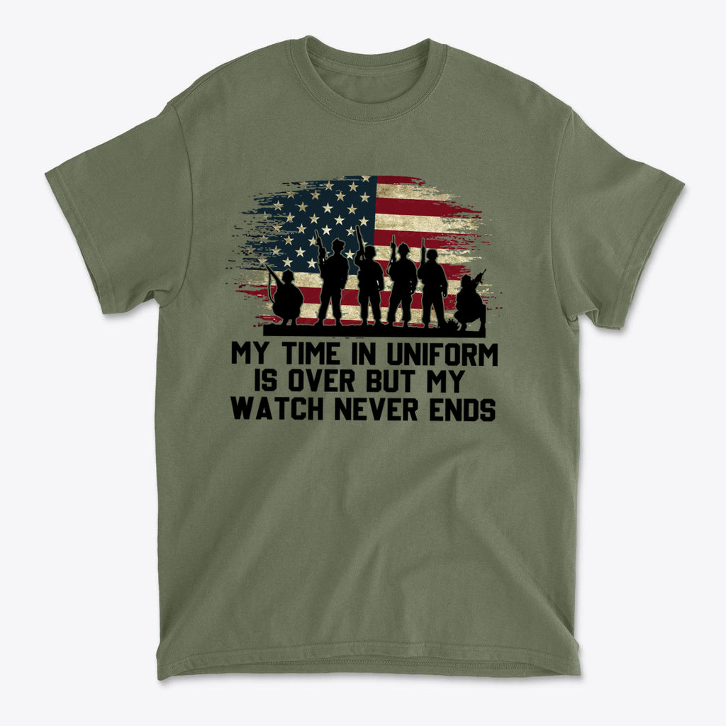 My Time In Uniform Is Over But My Watch Never Ends graphic t-shirt featuring military silhouettes and an American flag design.
