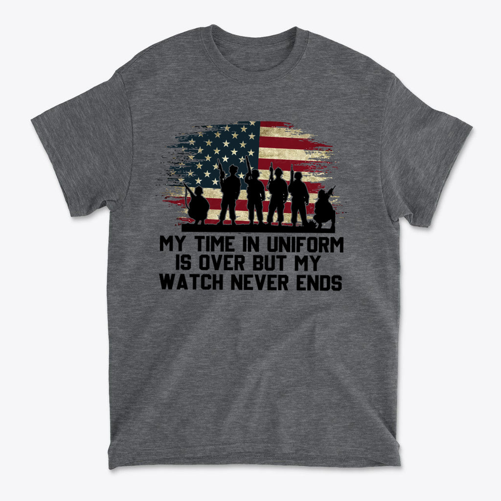 My Time In Uniform Is Over But My Watch Never Ends apparel featuring a silhouette design against an American flag background.