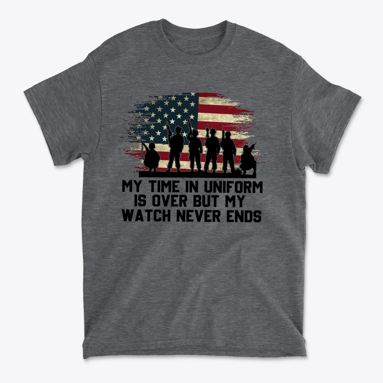 My Time In Uniform Is Over But My Watch Never Ends apparel featuring a silhouette design against an American flag background.