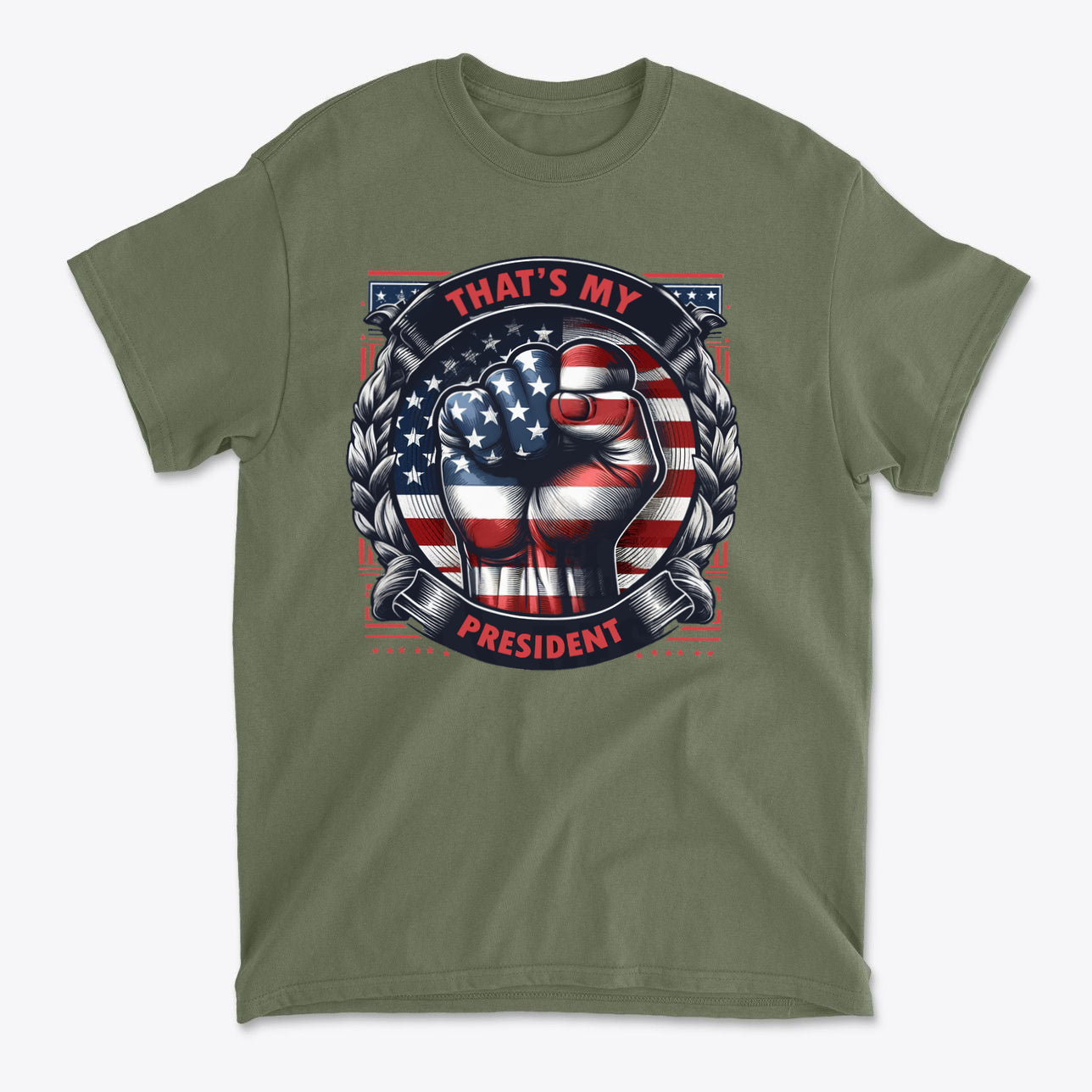 That's My President Fist In Stars And Stripes graphic t-shirt with American flag design.