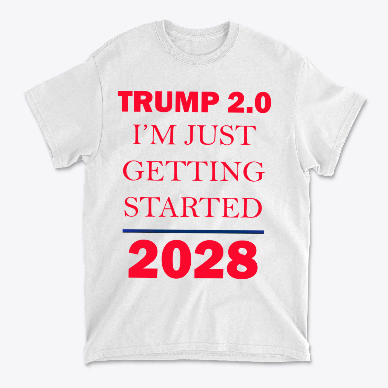 Trump 2.0 Just Getting Started 2028 Design