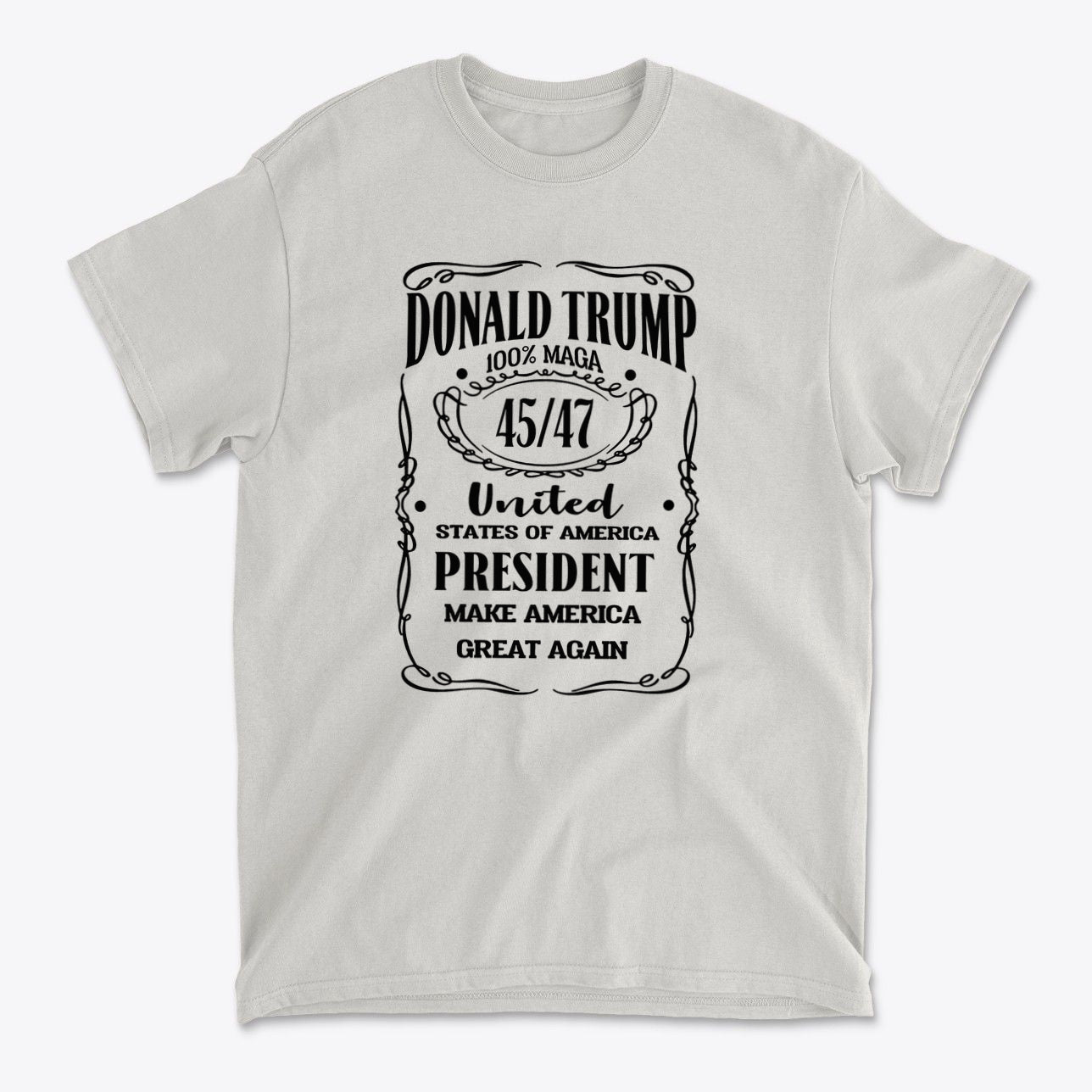 MAGA 45 47 100 Percent Support Donald Trump Shirt