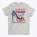 Trump Girl I Make No Apologies