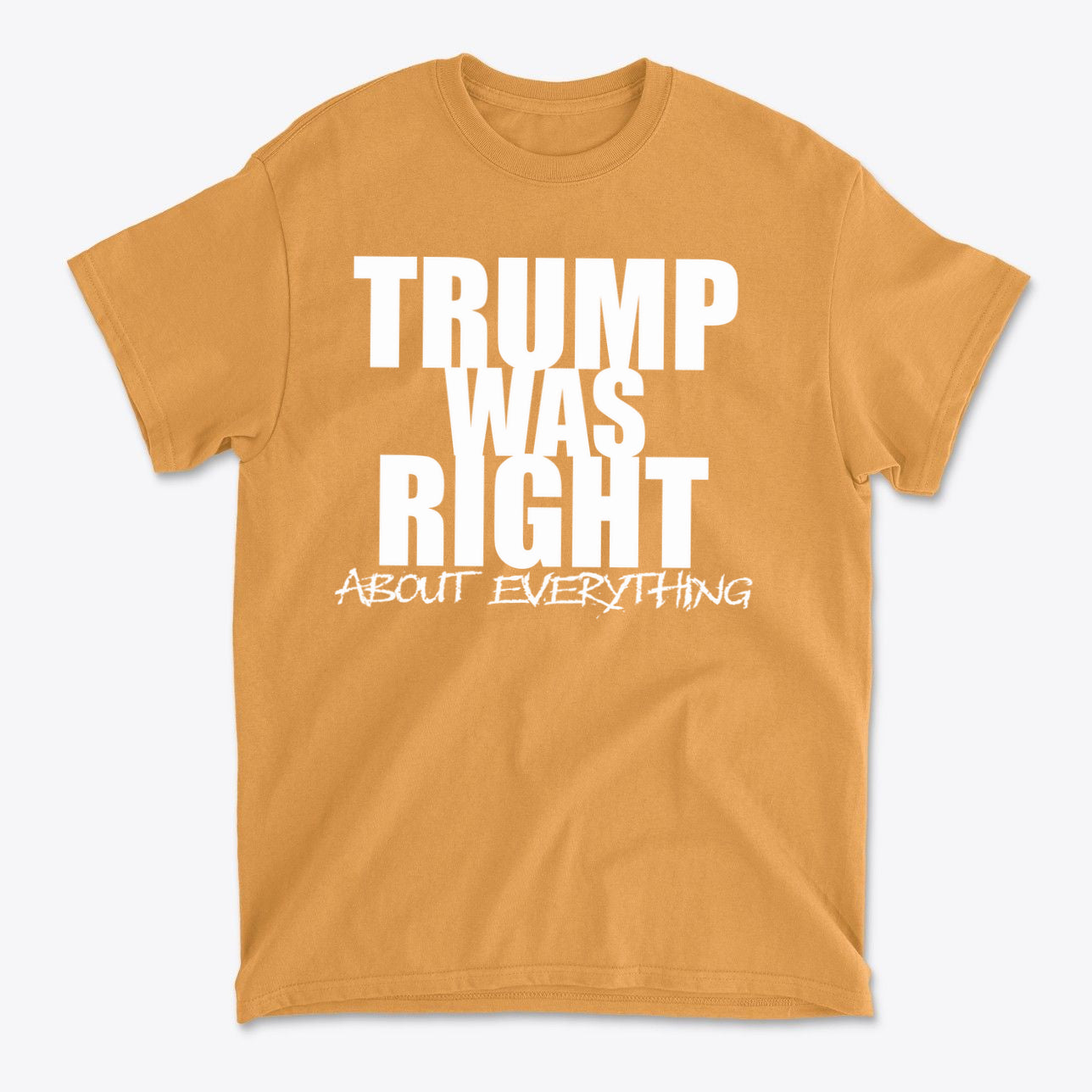 Trump Was Right About Everything